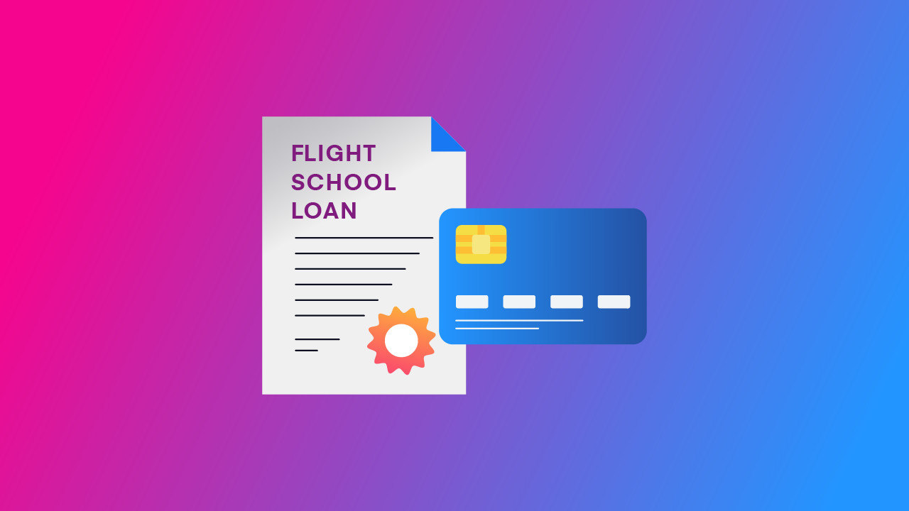 How to Get a Loan for Flight School (And Save) Featured Image.