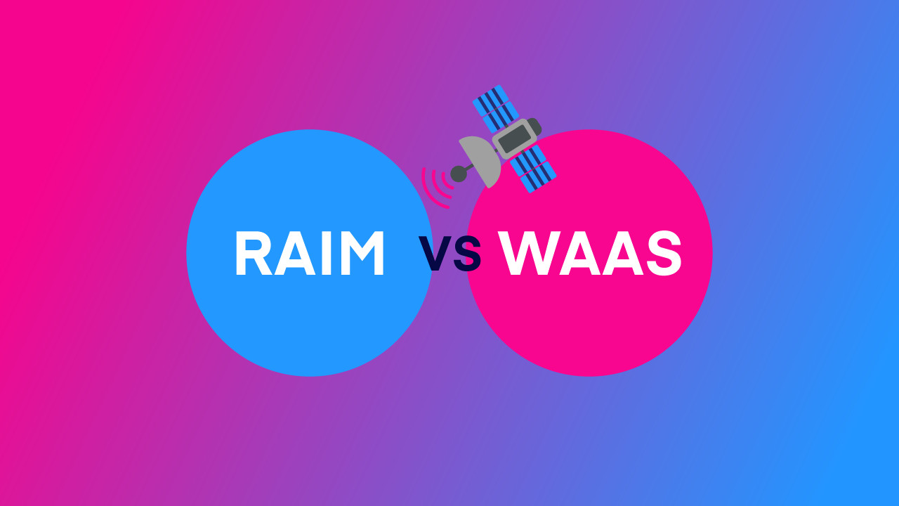 RAIM vs WAAS Explained Simply: GPS Made Easy Featured Image.